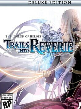 The Legend of Heroes: Trails into Reverie - Deluxe Edition Cover