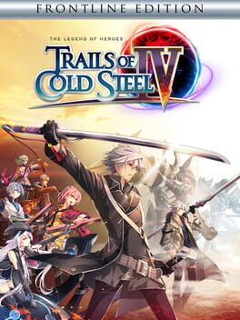 The Legend of Heroes: Trails of Cold Steel IV - Frontline Edition Cover