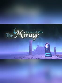 The Mirage: Illusion of Wish Cover