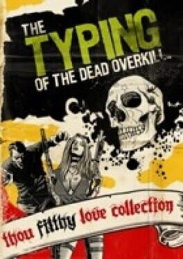 The Typing of The Dead: Overkill Collection Cover