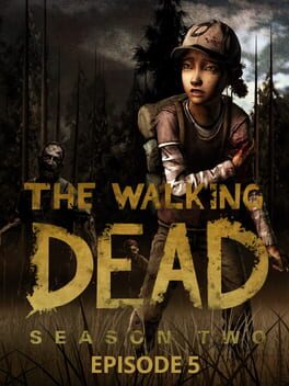 The Walking Dead: Season Two - Episode 5: No Going Back Cover