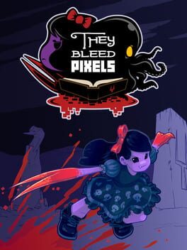 They Bleed Pixels Cover