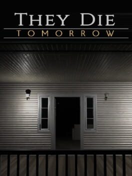 They Die Tomorrow Cover