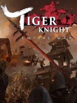 Tiger Knight: Empire War Cover