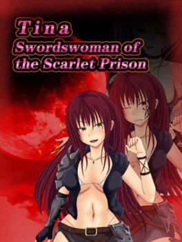 Tina: Swordswoman of the Scarlet Prison Cover