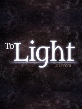 To Light: Ex Umbra Cover