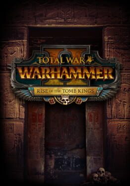 Total War: Warhammer II - Rise of the Tomb Kings Cover