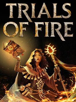 TRIALS OF FIRE Cover