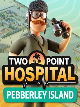 Two Point Hospital: Pebberley Island Cover