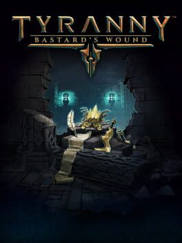 Tyranny: Bastard's Wound Cover