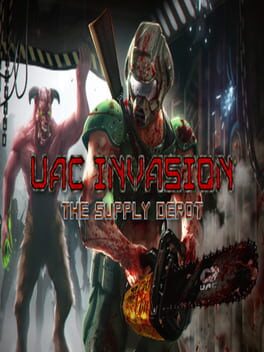 UAC Invasion: The Supply Depot Cover