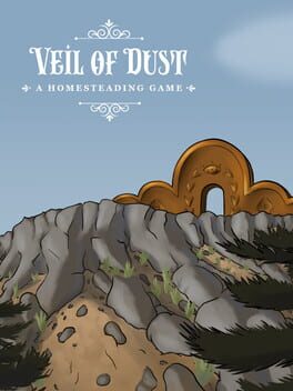 Veil of Dust: A Homesteading Game Cover