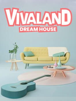Vivaland: Dream House Cover