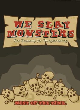 We Slay Monsters Cover