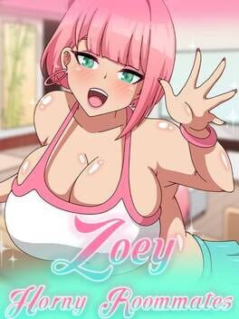 Zoey: Horny Roomates Cover