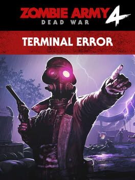 Zombie Army 4: Dead War - Mission 7: Terminal Error Cover