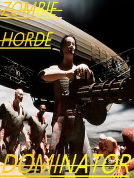 Zombie Horde Dominator Cover