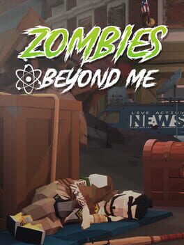 Zombies Beyond Me Cover