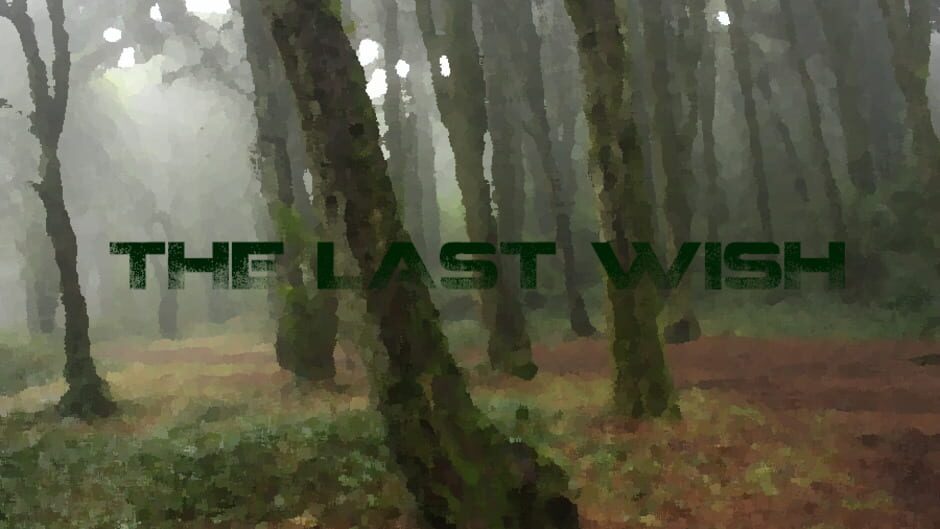 The Last Wish Screenshot