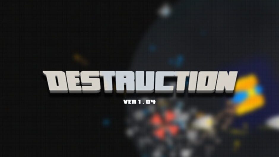 Destruction Screenshot